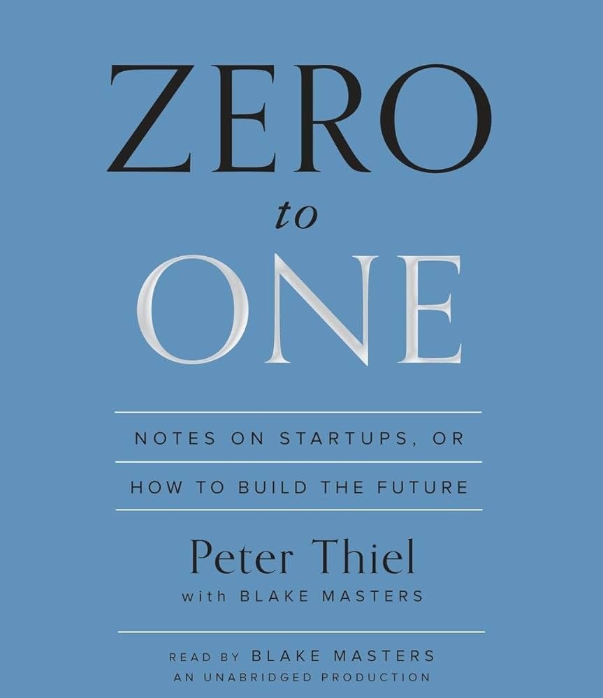 Zero to One - Peter theil